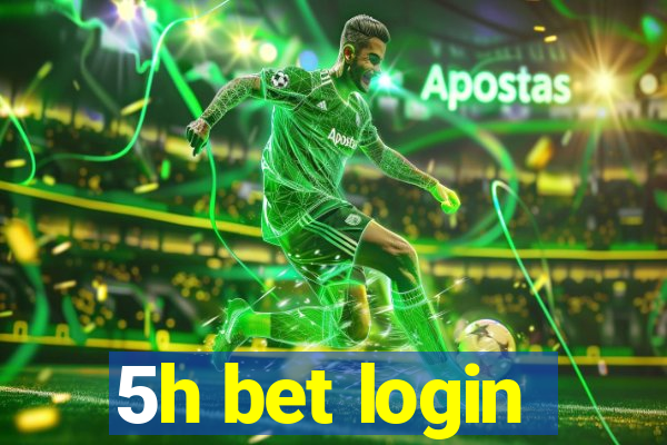 5h bet login